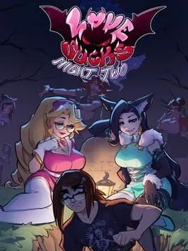  Love Sucks: Night Two  cover
