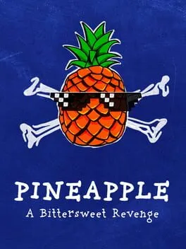  PINEAPPLE: A Bittersweet Revenge  cover