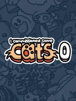  I Commissioned Some Cats 0  cover
