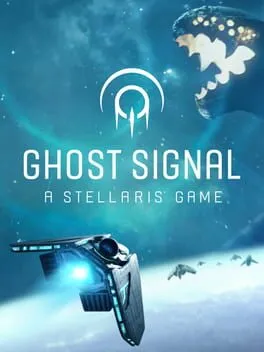  Ghost Signal: A Stellaris Game  cover