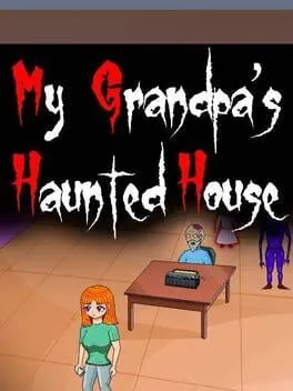  My Grandpa's Haunted House  cover