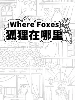  Where Foxes 狐狸在哪里  cover