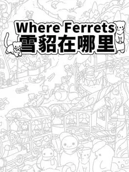  Where Ferrets 雪貂在哪里  cover