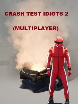  CRASH TEST IDIOTS 2 (MULTIPLAYER)  cover