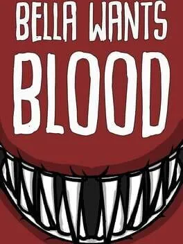  Bella Wants Blood  cover