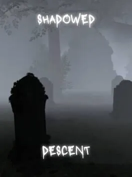  Shadowed Descent  cover