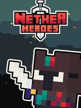  NETHER HEROES  cover