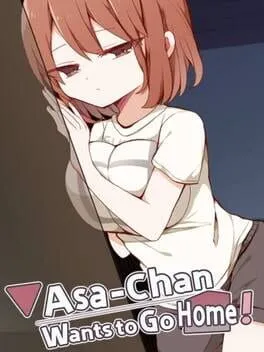  Asa-Chan Wants to Go Home!  cover