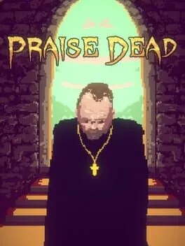  Praise Dead  cover