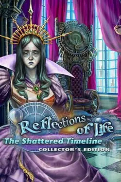  Reflections of Life: The Shattered Timeline - Collector's Edition  cover
