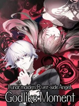  Lunar maiden, River-side Angel, and the Godlike Moment  cover