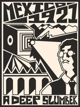  Mexico, 1921. A Deep Slumber.  cover
