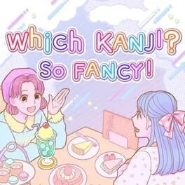  Which Kanji? So Fancy!  cover