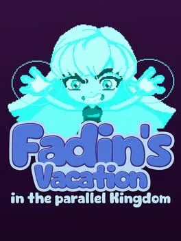  Fadin's Vacation in the Parallel Kingdom  cover
