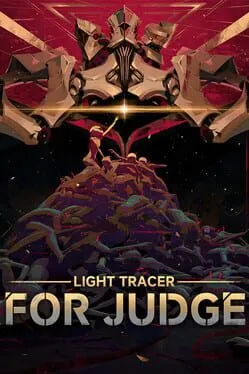 Lightracer: For Judge  cover