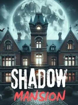  SHADOW MANSION  cover