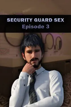  Security Guard Sex - Episode 3  cover