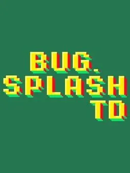  Bug.Splash TD  cover