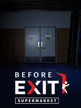  Before Exit: Supermarket  cover