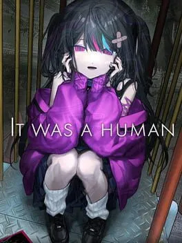  It was a human.  cover
