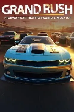  Grand Rush: Highway Car Traffic Racing Simulator  cover