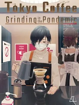  Tokyo Coffee: Grinding in the Pandemic  cover