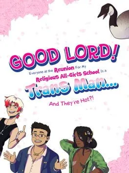  Good Lord! Everyone at the Reunion For My Religious All-Girls School Is a Trans Man... And They're Hot?!  cover