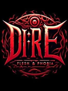  Dire: Flesh and Phobia  cover
