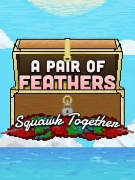  A Pair of Feathers Squawk Together  cover
