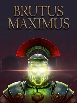  BRUTUS MAXIMUS  cover