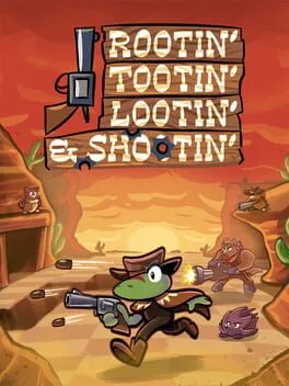  Rootin' Tootin' Lootin' & Shootin'  cover