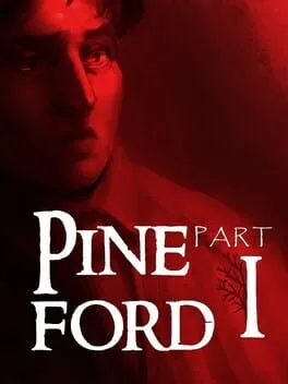  Pineford: Part I  cover