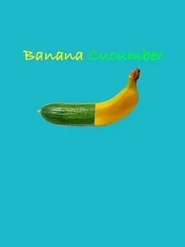  Banana & Cucumber  cover