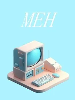 Meh  cover