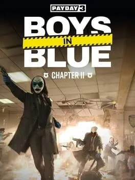  Payday 3: Chapter 2 - Boys in Blue  cover