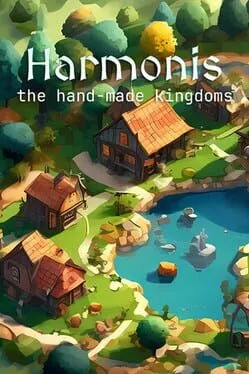  Harmonis: The Hand-Made Kingdoms  cover