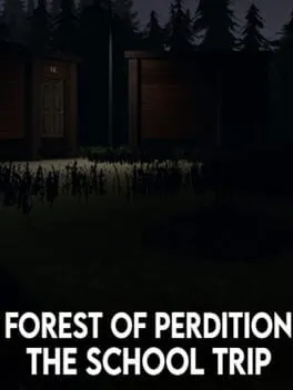  Forest Of Perdition 2 - The School Trip  cover