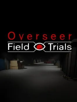  The Overseer: Field Trials  cover