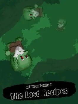  Goblin and Coins II: The Lost Recipes  cover