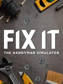  Fix it - The Handyman Simulator  cover