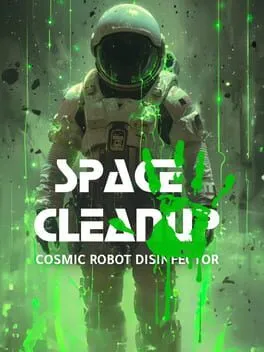  Space CleanUp: Cosmic Robot Disinfector  cover