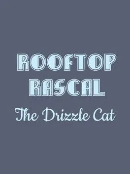  Rooftop Rascal: The Drizzle Cat  cover