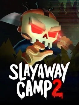  Slayaway Camp 2  cover