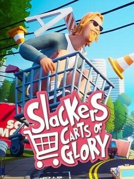  Slackers: Carts of Glory  cover