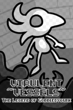  Virulent Vessels: The Legend of Gobbledygunk  cover