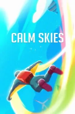  Calm Skies: The Wingsuit Flying Experience  cover