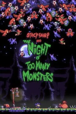  Stacy Sharp and the Night Of Too Many Monsters  cover
