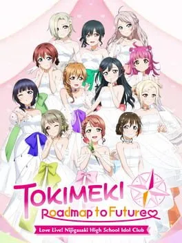  Love Live! Nijigasaki High School Idol Club: Tokimeki Roadmap to the Future  cover