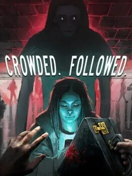  Crowded. Followed.  cover