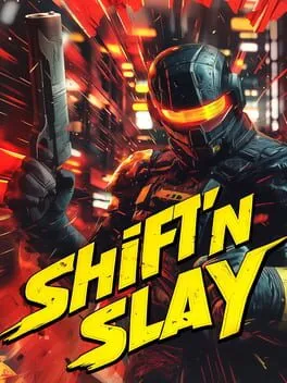  Shift'n Slay  cover